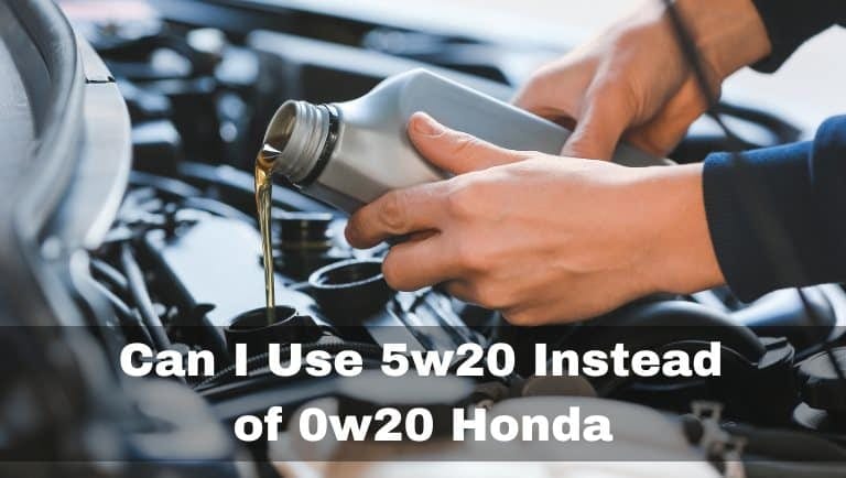 Can I Use 5w20 Instead of 0w20 Honda